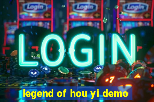 legend of hou yi demo